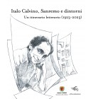 Italo Calvino, Sanremo e dintorni. Un itinerario letterario (1923-2023)